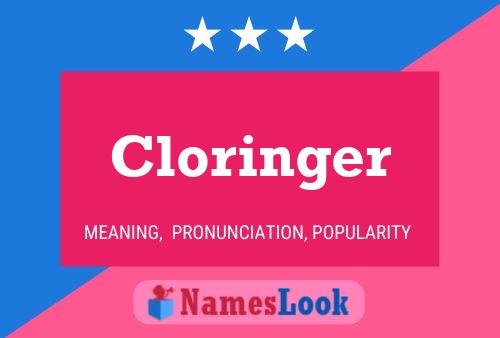 Póster del nombre Cloringer