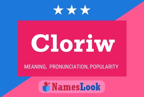 Póster del nombre Cloriw