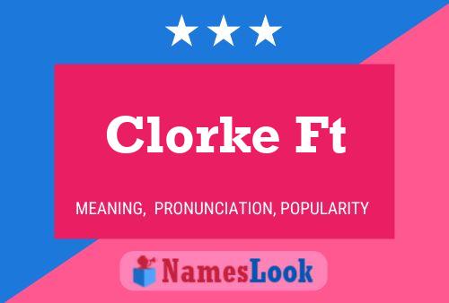 Póster del nombre Clorke Ft