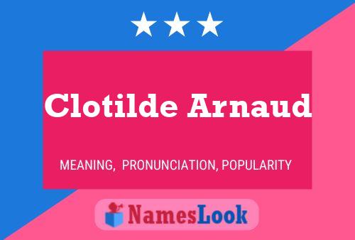 Póster del nombre Clotilde Arnaud