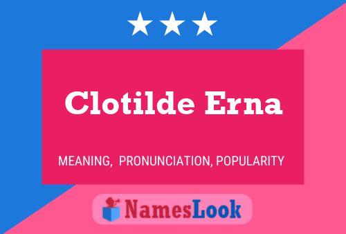 Póster del nombre Clotilde Erna