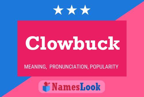 Póster del nombre Clowbuck