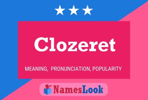 Póster del nombre Clozeret