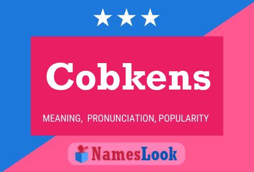 Póster del nombre Cobkens