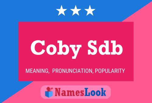 Póster del nombre Coby Sdb