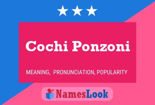 Póster del nombre Cochi Ponzoni