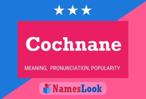 Póster del nombre Cochnane