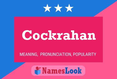 Póster del nombre Cockrahan