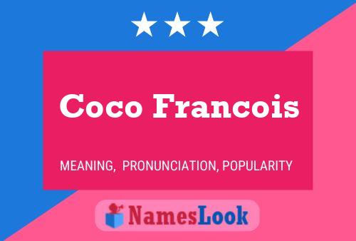 Póster del nombre Coco Francois