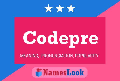 Póster del nombre Codepre