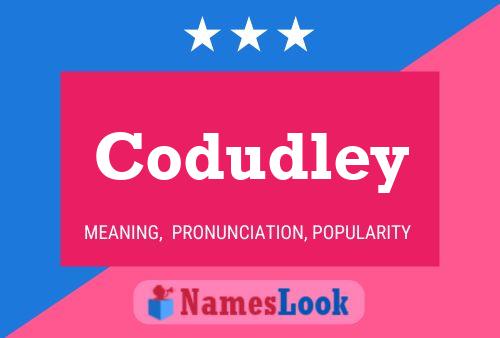 Póster del nombre Codudley