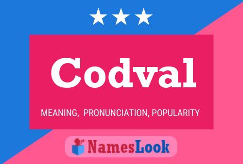 Póster del nombre Codval