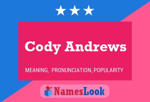 Póster del nombre Cody Andrews