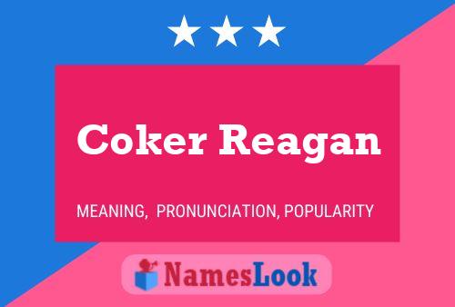 Póster del nombre Coker Reagan