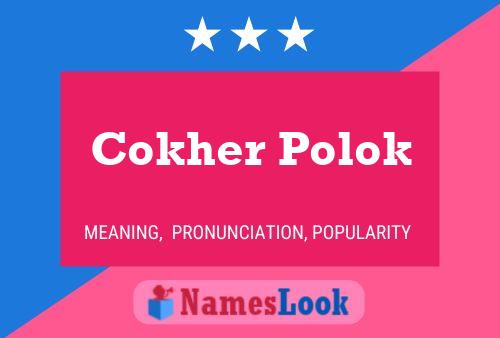 Póster del nombre Cokher Polok