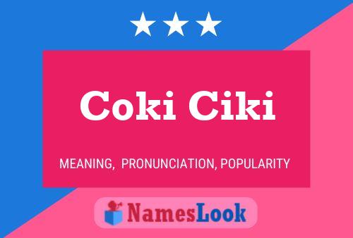 Póster del nombre Coki Ciki