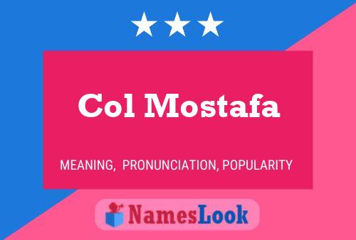 Póster del nombre Col Mostafa