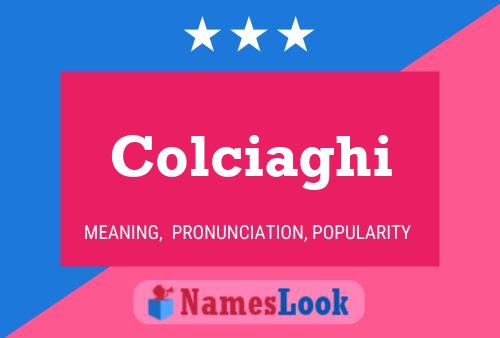 Póster del nombre Colciaghi