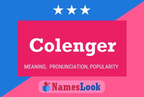 Póster del nombre Colenger