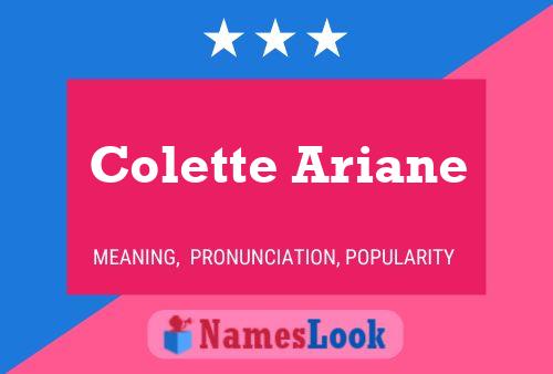 Póster del nombre Colette Ariane