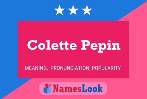 Póster del nombre Colette Pepin