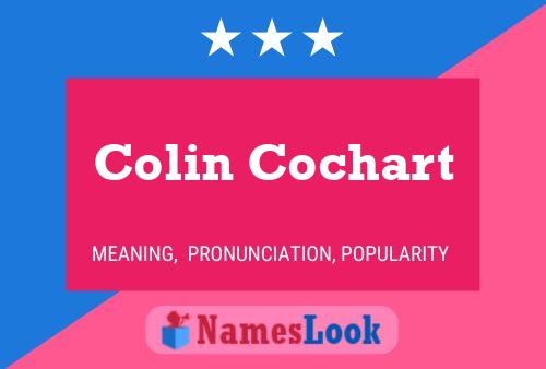 Póster del nombre Colin Cochart