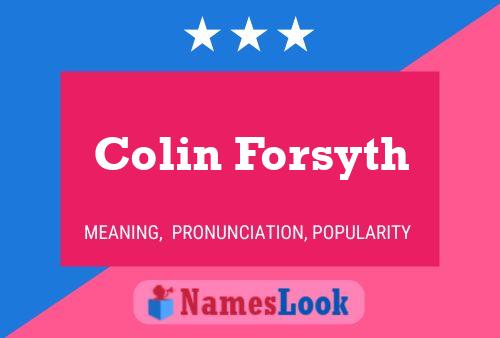 Póster del nombre Colin Forsyth