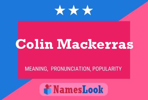 Póster del nombre Colin Mackerras