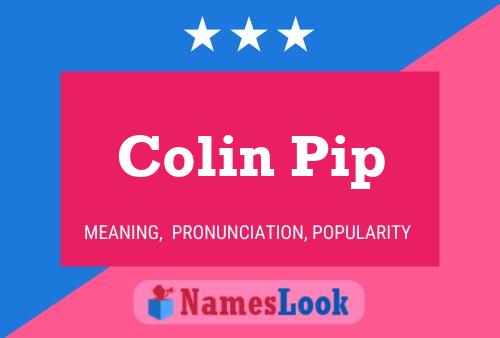 Póster del nombre Colin Pip