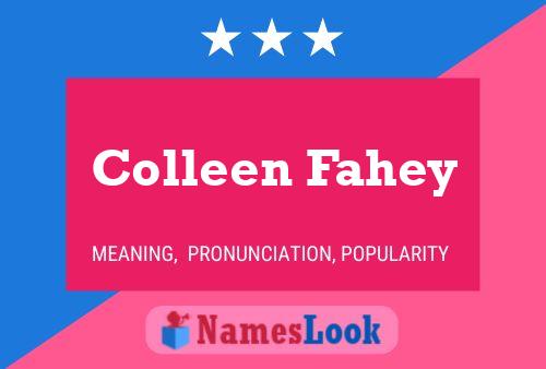 Póster del nombre Colleen Fahey