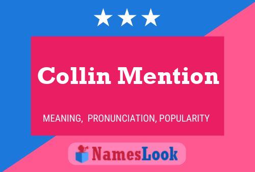 Póster del nombre Collin Mention