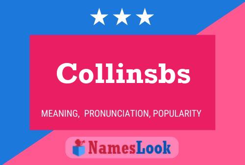 Póster del nombre Collinsbs