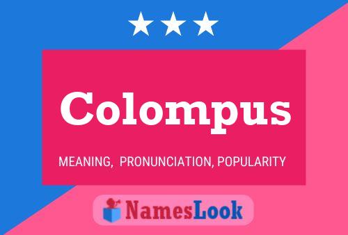 Póster del nombre Colompus