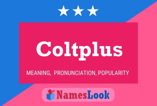 Póster del nombre Coltplus