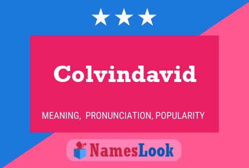 Póster del nombre Colvindavid