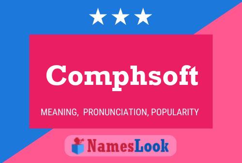 Póster del nombre Comphsoft