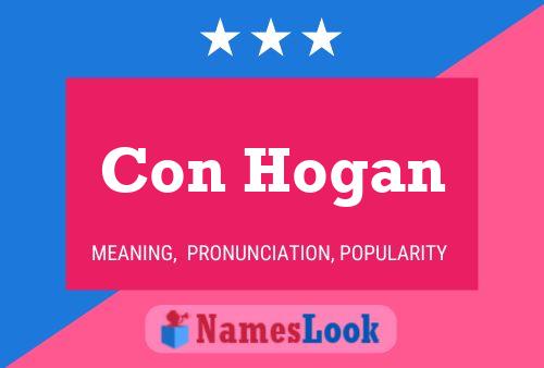 Póster del nombre Con Hogan