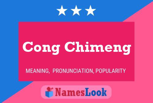 Póster del nombre Cong Chimeng