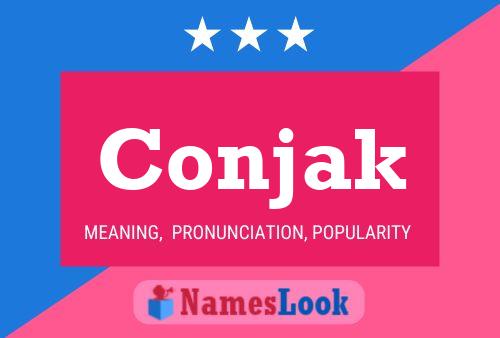 Póster del nombre Conjak