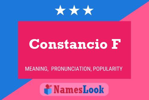 Póster del nombre Constancio F