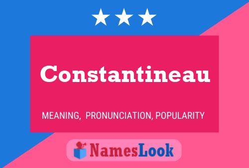 Póster del nombre Constantineau