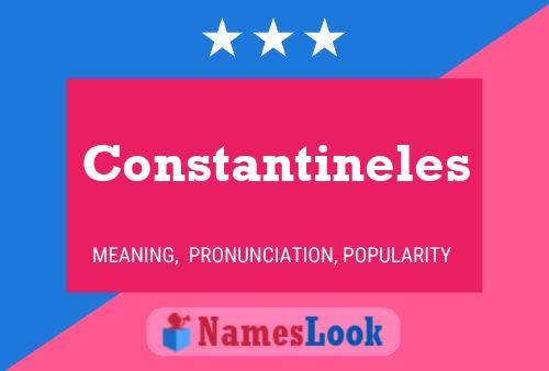 Póster del nombre Constantineles