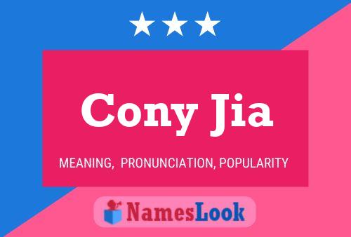 Póster del nombre Cony Jia