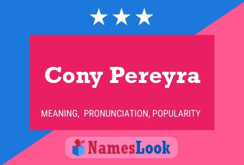 Póster del nombre Cony Pereyra