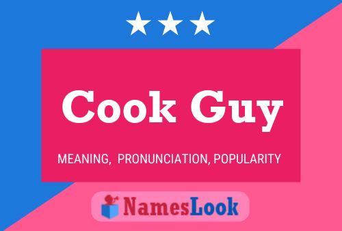 Póster del nombre Cook Guy