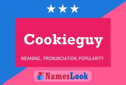 Póster del nombre Cookieguy