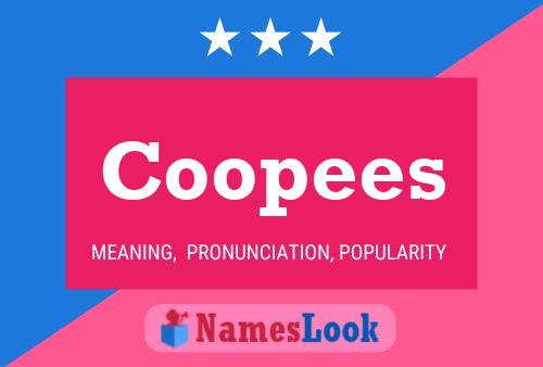 Póster del nombre Coopees