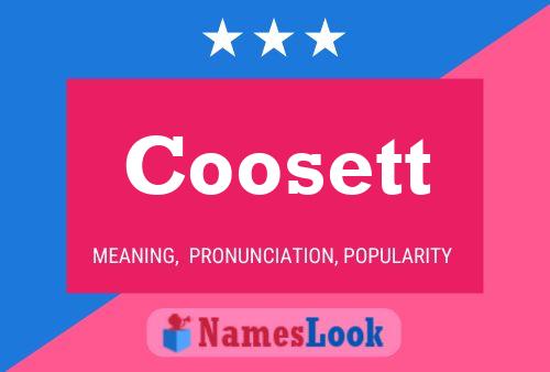 Póster del nombre Coosett