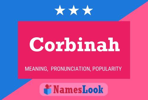 Póster del nombre Corbinah