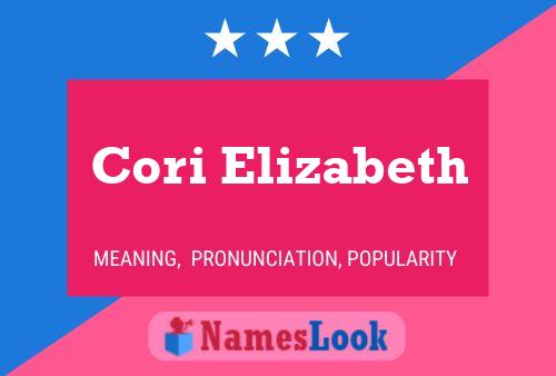 Póster del nombre Cori Elizabeth